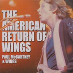 THE AMERICAN RETURN OF WINGS / PAUL McCARTNEY & WINGS