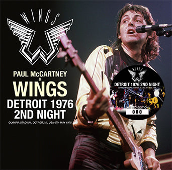 DETROIT 1976 2ND NIGHT / PAUL McCARTNEY & WINGS