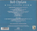 THE SUPPER CLUB / BOB DYLAN