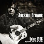 UDINE 1996 / JACKSON BROWNE