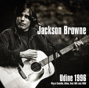 UDINE 1996 / JACKSON BROWNE