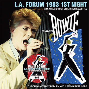 L.A. FORUM 1983 1ST NIGHT: MIKE MILLARD FIRST GENERATION CASSETTES / DAVID BOWIE