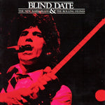 BLIND DATE (DAC-197) / NEW BARBARIANS