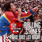 PARIS 1982 1ST NIGHT / ROLLING STONES