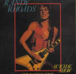 SUICIDE SHOW / RANDY RHOADS