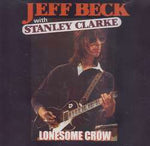 LONESOME CROW / JEFF BECK