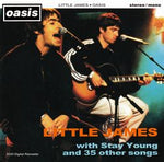 LITTLE JAMES (THE ULTIMATE ACOUSTIC COLLECTION) / OASIS