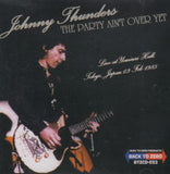 THE PARTY IS NOT OVER YET / JOHNNY THUNDERS