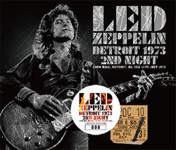 DETROIT 1973 2ND NIGHT / LED ZEPPELIN