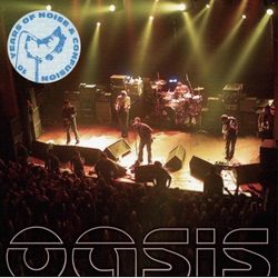 10 YEARS OF NOISE AND CONFUSION 2001 / OASIS