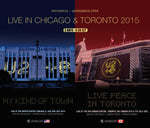 iNNOCENCE + eXPERIENCE Tour Live in Chicago & Toronto 2015 / U2