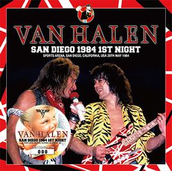 SAN DIEGO 1984 1ST NIGHT / VAN HALEN