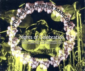 NIGHTS OF CELEBRATION / PFM (PREMIATA FORNERIA MARCONI)