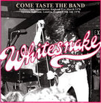 COME TASTE THE BAND: MANCHESTER & LONDON 1978 / WHITESNAKE