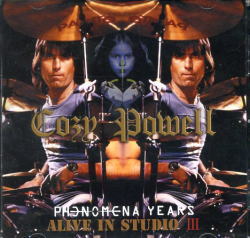 ALIVE IN STUDIO III PHENOMENA YEARS / COZY POWELL