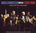 PARIS, DO NOT YOU LOSE HEART / BRUCE SPRINGSTEEN & THE E STREET BAND