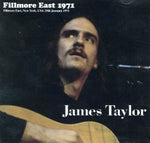 FILLMORE EAST 1971 / JAMES TAYLOR