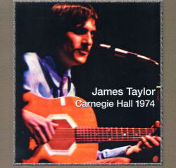 CARNEGIE HALL 1974 / JAMES TAYLOR