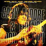 LOOK AT YOU / GARY MOORE & FRIENDS
