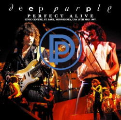 PERFECT ALIVE:. ST PAUL 1987 / DEEP PURPLE