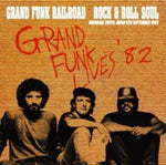 ROCK & ROLL SOUL: BUDOKAN 1982 / GRAND FUNK RAILROAD