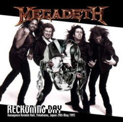 RECKONING DAY / MEGADETH