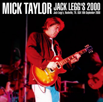 JACK LEGG'S 2000 / MICK TAYLOR