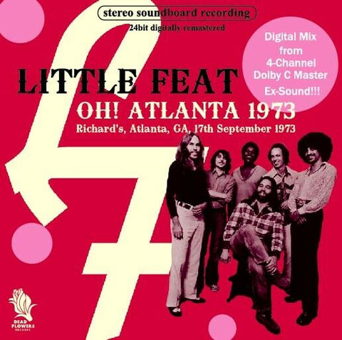 LITTLE FEAT CD OH ATLANTA 1973 LIVE IN GEORGIA DEAD FLOWERS-005 ROCK JAZZ FUNK