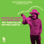 CAPTAIN BEEFHEART & THE MAGICAL BAND BAT CHAIN PULLER 1CD DEAD FLOWERS-013