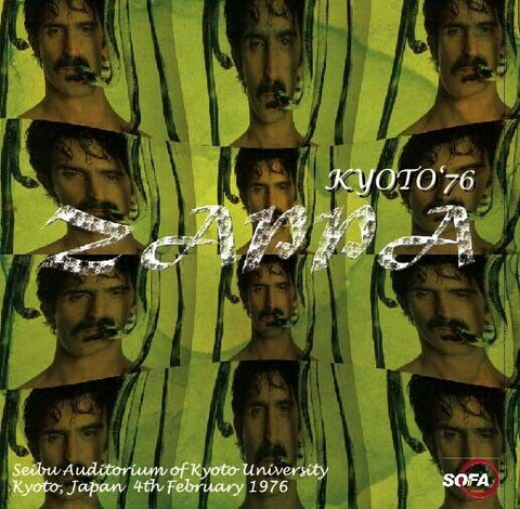 FRANK ZAPPA KYOTO 1976 2CD SOFA-008 HONEY DON'T YOU WANT A MAN LIKE ME