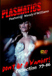 PLASMATICS FEATURING WENDY 'O' WILLIAMS DON'T BE A WANKER COLLECTION 79-86 DVD