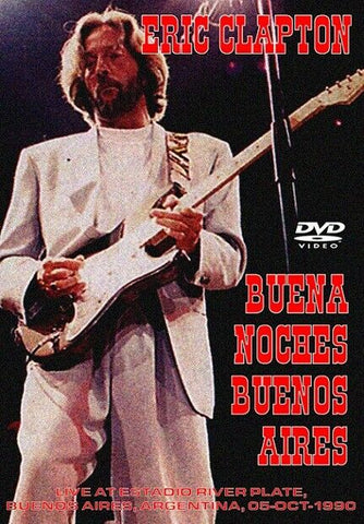 ERIC CLAPTON BUENA NOCHES BUENOS AIRES FSVD-344 WONDERFUL TONIGHT SOFT ROCK