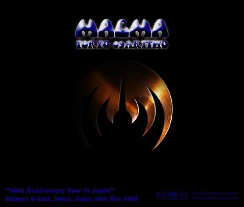MAGMA TOKYO 09AKTTWO 10TH ANNIVERSARY TOUR IN JPN 3CD WILDLIFE RECORDS-043