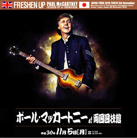 PAUL MCCARTNEY 2CD FRESHEN UP AT KOKUGIKAN JPN TOUR 2018 TOKYO EVSD-1070 1071