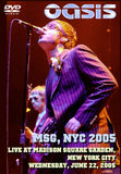 OASIS MSG NYC 2005 1DVD FOOTSTOMP FSVD-075 LOVE LIKE BOMB MORNING GLORY LYLA