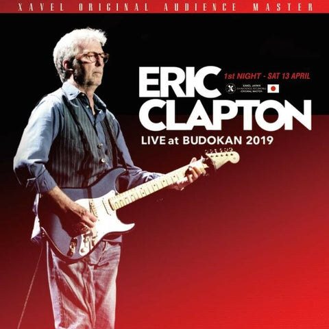 ERIC CLAPTON LIVE AT BUDOKAN 2019 1ST NIGHT-ORIGINAL AUDIENCE MASTER XAVEL318