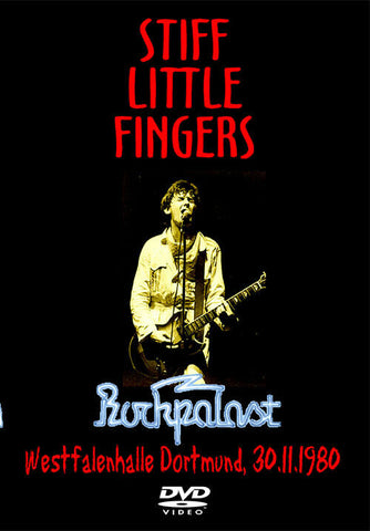 STIFF LITTLE FINGERS ROCKPALAST DORTMUNT 1980 DVD SUSPECT DEVICE PUNK ROCK