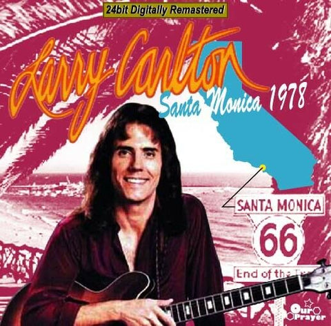 LARRY CARLTON SANTA MONICA 1978 CD OUR PRAYER-030 ROOM 335 FUSION POP ROCK