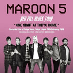 MAROON 5 RED PIL BLUES TOUR ONE NIGHT AT TOKYO DOME 2019 2CD 1DVD NJJP-190332