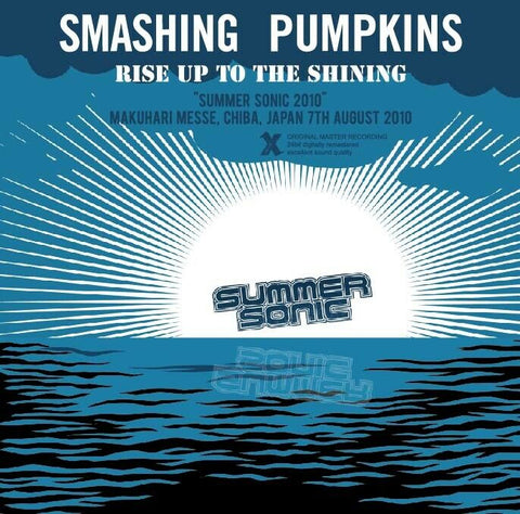 SMASHING PUMPKINS RISE UPTO THE SHINING LIVE SUMMER SONIC 2010 TOKYO 2CD