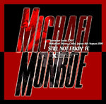 MICHAEL MONROE STILL NOT FAKIN' IT CD XAVEL-091 HAMMERSMITH PALAIS HARD ROCK