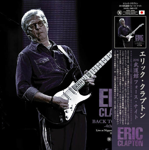 ERIC CLAPTON BACK TO BUDOKAN 4TH NIGHT 2016 NIPPON BUDOKAN FIRST NIGHT 2CD Z01