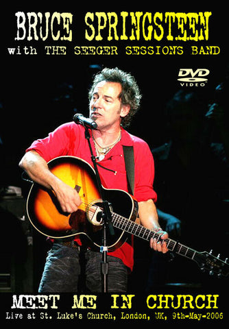 BRUCE SPRINGSTEEN WITH THE SEEGER SESSIONS BAND MEET ME IN CHURCH FSVD-227