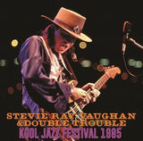 STEVE RAY VAUGHAN & DOUBLE TROUBLE KOOL JAZZ FESTIVAL 1985 2CD GEP-362A B