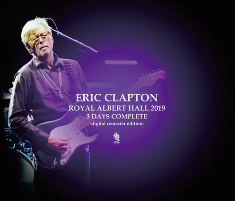 ERIC CLAPTON ROYAL ALBERT HALL LONDON 2019 3 DAYS COMPLETE 6CD DFSD-004