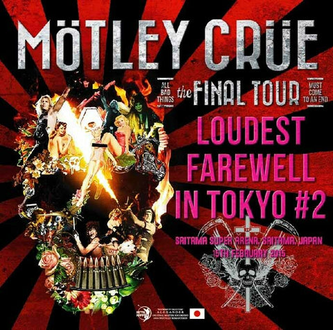 MOTLEY CRUE LOUDEST FAREWELL IN TOKYO2 2CD FINAL TOUR LIVE 2015 HARD ROCK