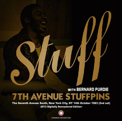 STUFF WITH BERNARD PURDIE 7TH AVENUE STUFFPINS RAINBOW SEEKER-024 1CD Z01