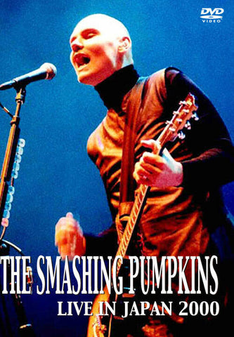 SMASHING PUMPKINS LIVE IN JPN 2000 1DVD NSD-019 STAND INSIDE YOUR LOVE Z01