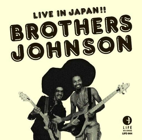 BROTHERS JOHNSON LIVE IN JPN 2CD LIFE-004 GET THE FUNK OUT MA FACE BROTHER MAN