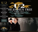 U2 3DVD JOSHUA TREE TOUR 2017 30TH ANNIVERSARY VANCOUVER SEATTLE SANTA CLARA